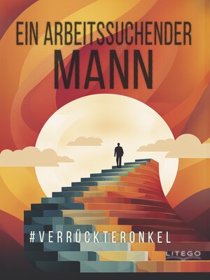 cover image of Ein arbeitssuchender Mann